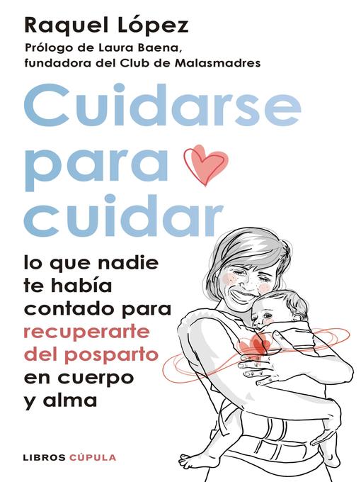 Title details for Cuidarse para cuidar by Raquel López Álvarez - Available